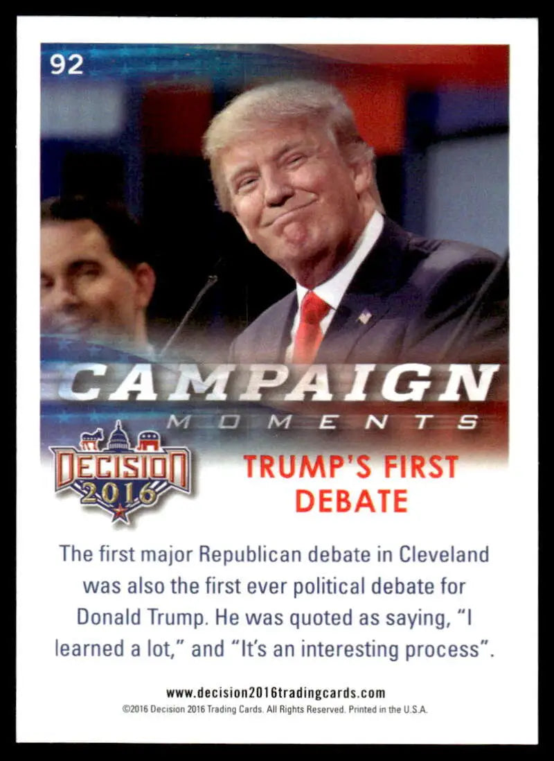 Campaign moment card featuring Donald Trump at the 2016 Republican debate in Cleveland