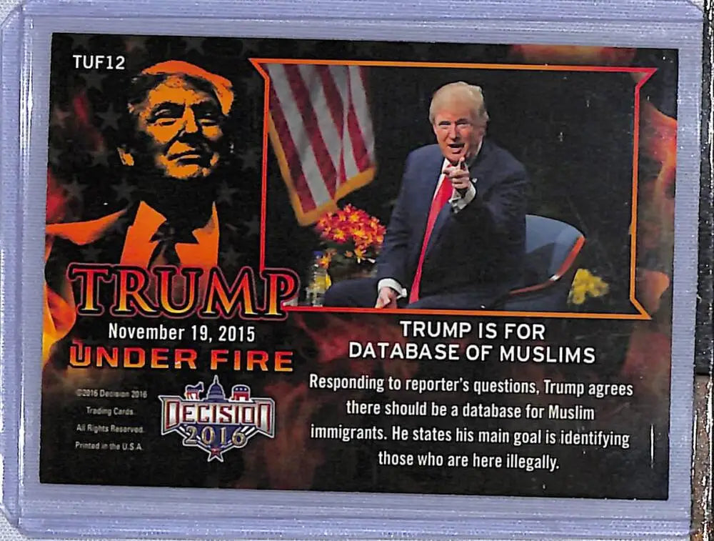 Trump Under Fire Political Trading Card highlighting Immigration Policies and Muslim Database