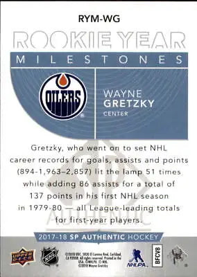 Wayne Gretzky Rookie Year Milestones hockey card from 2017-18 SP Authentic Oilers