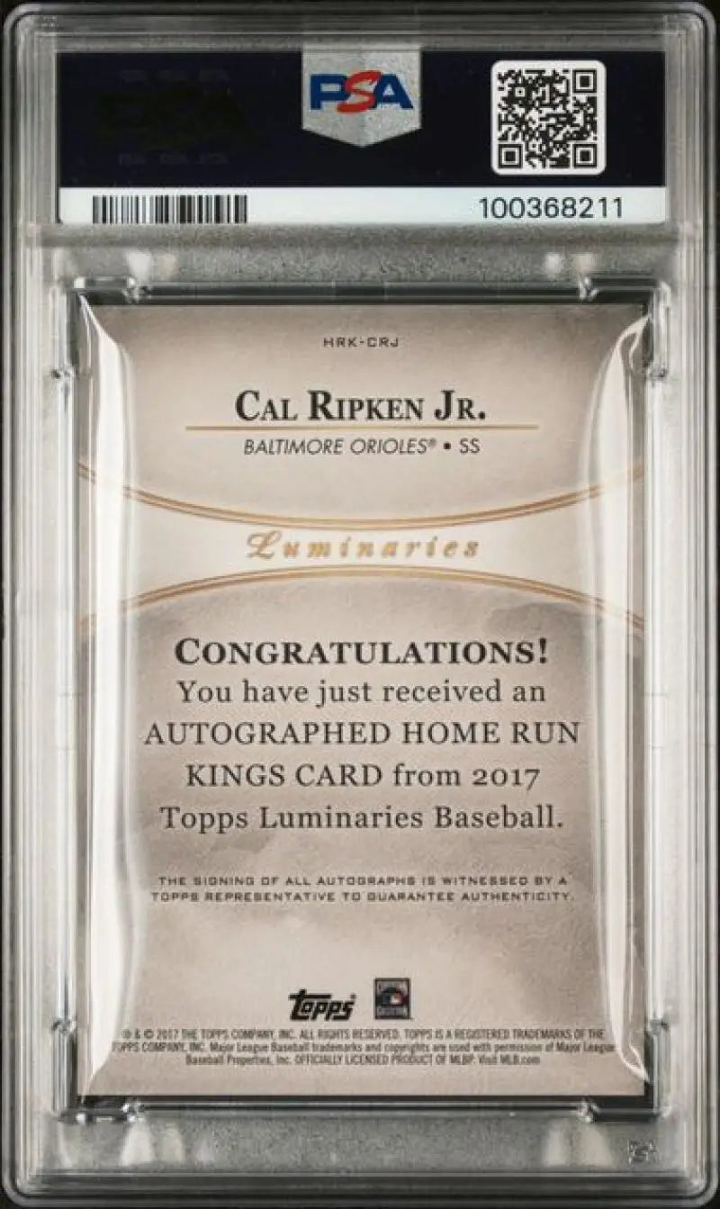 PSA-graded 2017 Topps Luminaries Cal Ripken Jr. Home Run Kings card back with authentication