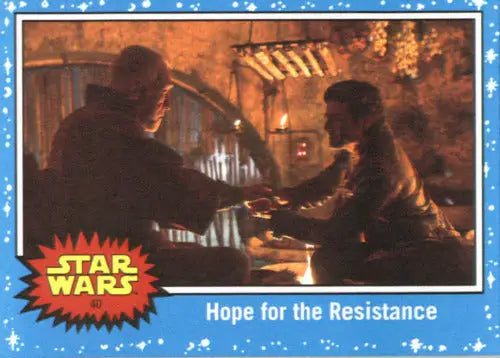 Topps Star Wars Journey trading card featuring Hope for the Resistance with original gloss