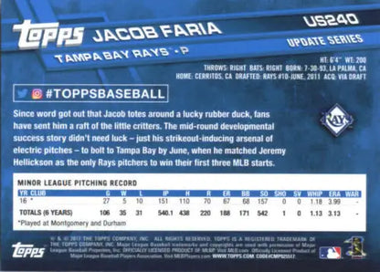 2017 Topps Update US240 Jacob Faria baseball card with original gloss, Rays rookie card