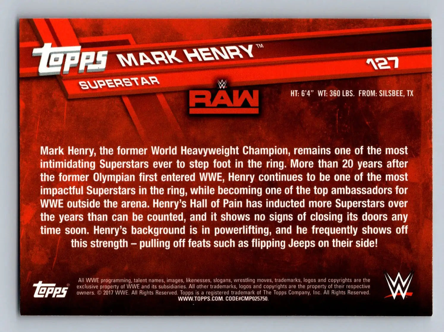 Mark Henry wrestling card from 2017 Topps WWE #127 collectible series