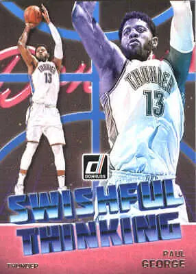 Paul George basketball card from 2018-19 Donruss Swishful Thinking set NM-MT