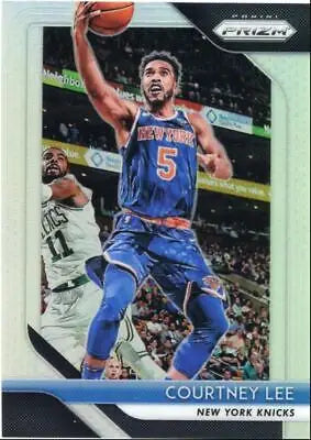 Basketball trading card featuring Panini Prizm Courtney Lee Silver Parallel New York Knicks