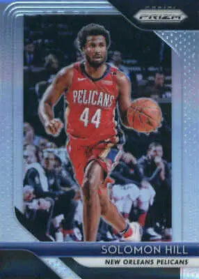 Solomon Hill 2018-19 Panini Prizm Silver NBA card New Orleans Pelicans NM-MT