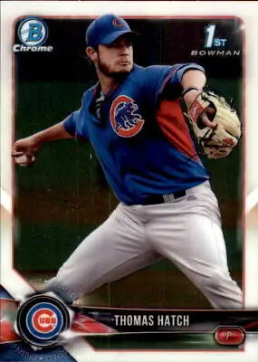 Baseball card of Thomas Hatch from 2018 Bowman Chrome Prospects, Chicago Cubs