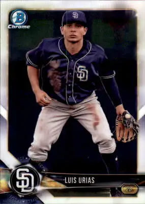 Luis Urias 2018 Bowman Chrome Prospects #BCP57 San Diego Padres baseball card