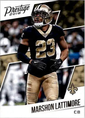 Marshon Lattimore 2018 Prestige New Orleans Saints NFL Football Card NM-MT