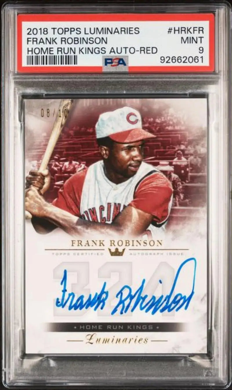 PSA-graded 2018 Topps Luminaries Frank Robinson Cincinnati Reds autographed baseball card