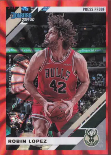 Robin Lopez 2019-20 Donruss Press Proof Red Laser #34 basketball card Chicago Bulls