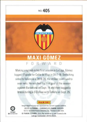 Maxi Gomez Rookie 2019-20 Panini #405 Valencia CF Soccer Trading Card NM-MT