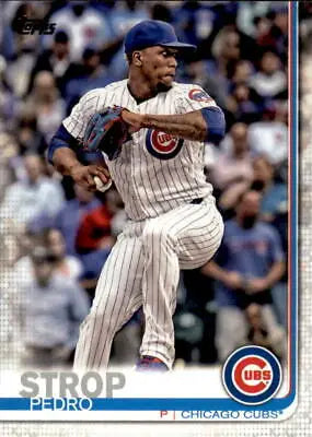 Pedro Strop Chicago Cubs baseball card from 2019 Topps #142 in NM-MT condition