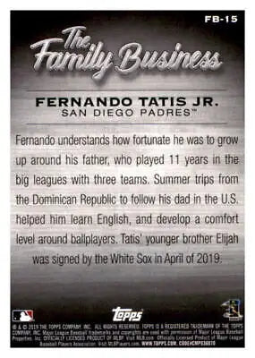 Baseball card back of 2019 Topps Update Family Business Fernando Tatis Jr. SD Padres NM