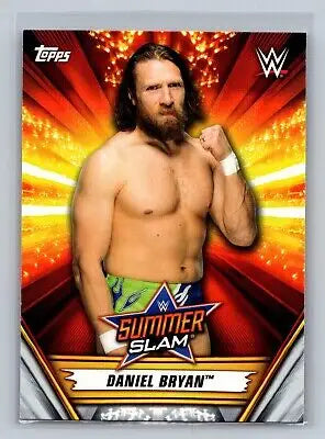 Daniel Bryan wrestling card from 2019 Topps WWE SummerSlam #33, available at flat rate