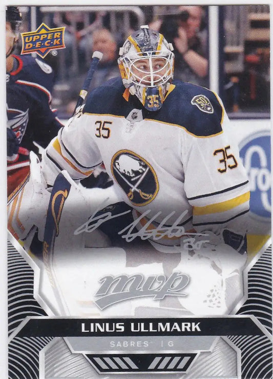 Hockey trading card of Linus Ullmark in 2020-21 Upper Deck MYP Silver Script #151