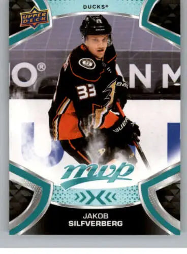 2021-22 Upper Deck MVP #133 Jakob Silfverberg hockey card with original gloss, Ducks