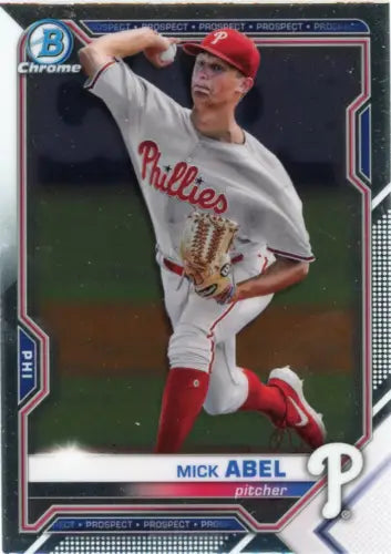 Mick Abel baseball card from 2021 Bowman Chrome Prospects Philadelphia Phillies MLB