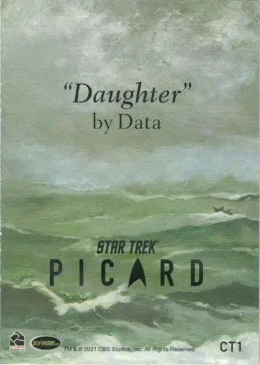 Trading card featuring Daughter by Data from Star Trek Picard, a collector case topper card