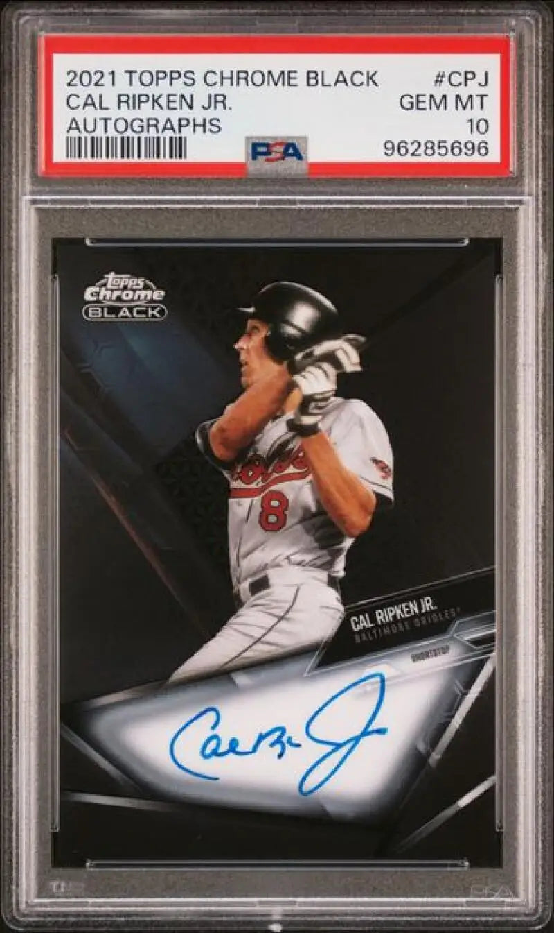 PSA 10 GEM MINT Cal Ripken Jr. Autographed 2021 Topps Chrome Black Baltimore Orioles Card