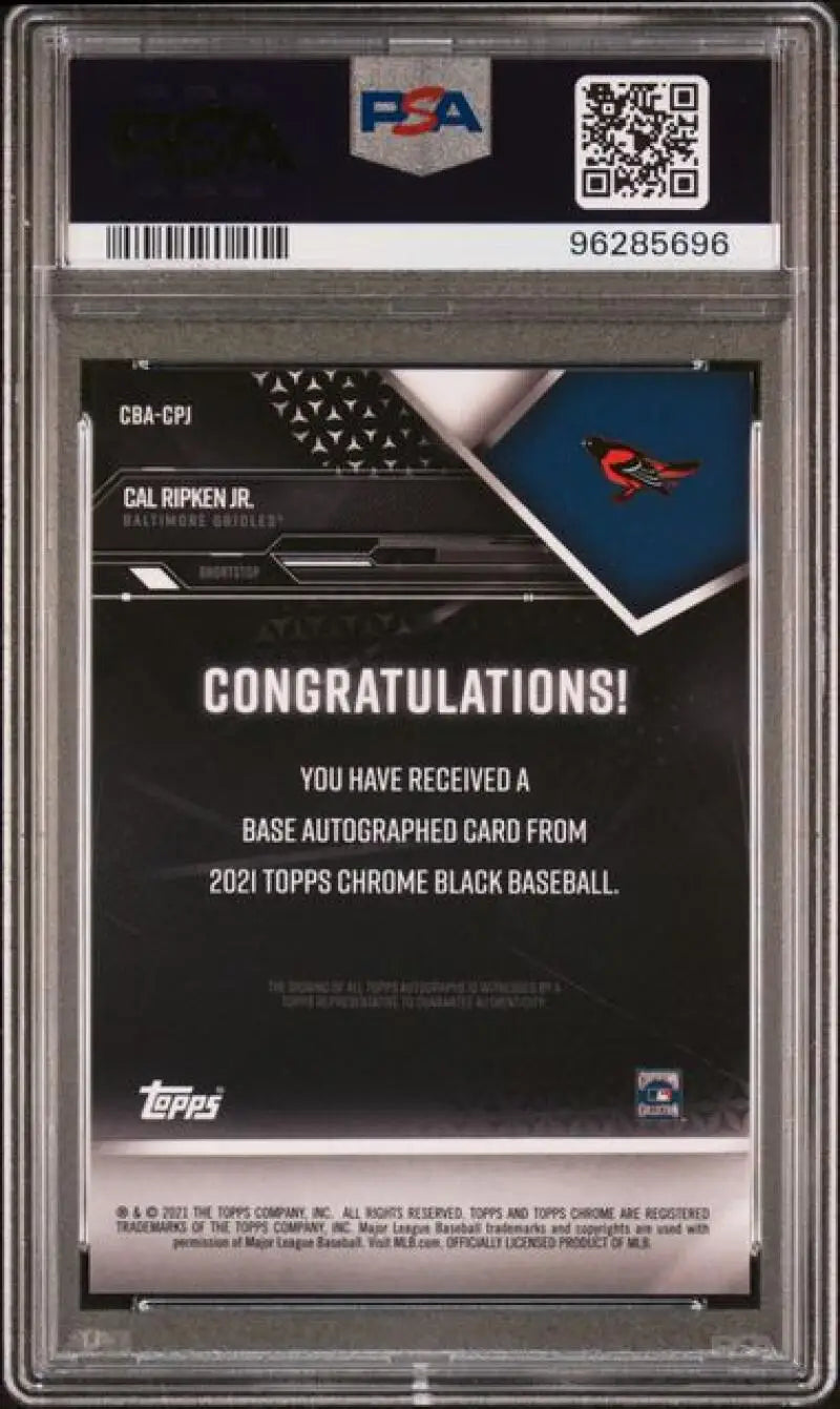 PSA-graded Topps Chrome Black Cal Ripken Jr. Auto Redemption Card Baltimore Orioles GEM MINT