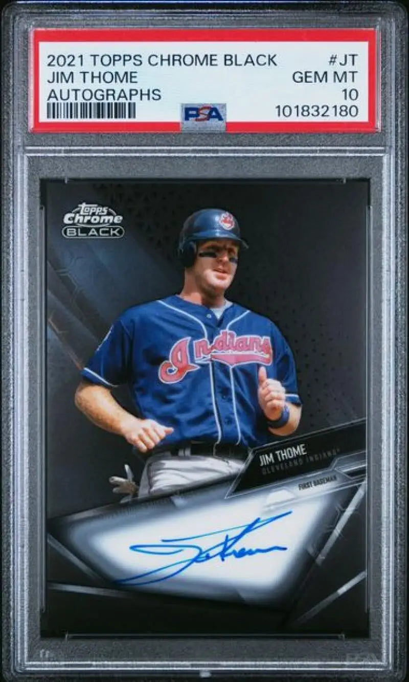 Graded Jim Thome autographed Topps Chrome Black PSA 10 GEM MINT baseball card