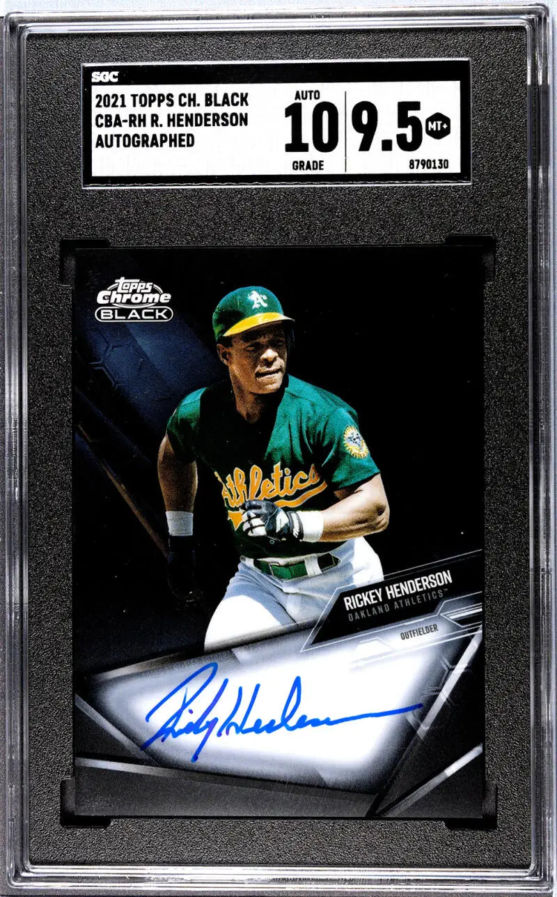 Graded 2021 Topps Chrome Black Baseball Card of Rickey Henderson, Oakland Athletics Autograph