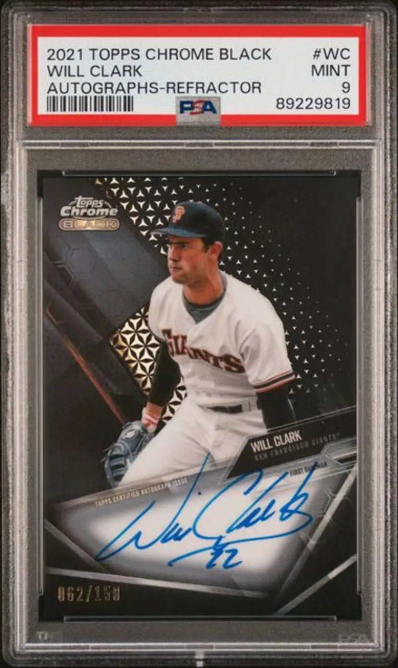 PSA-graded 2021 Topps Chrome Black Refractor featuring Will Clark San Francisco Giants Auto