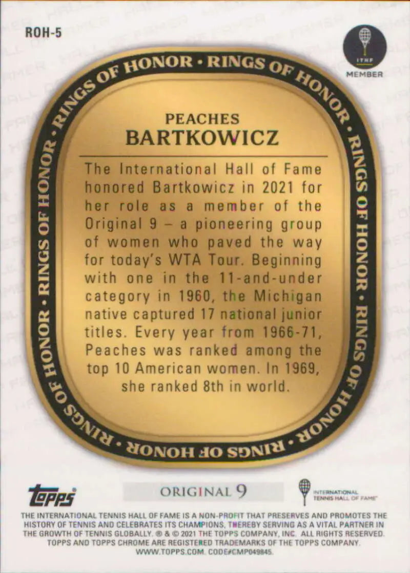 Commemorative gold medallion for Peaches Bartkowicz’s Tennis Hall of Fame induction