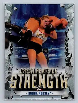 Ronda Rousey wrestling card from 2021 Topps Chrome WWE Great Feats of Strength