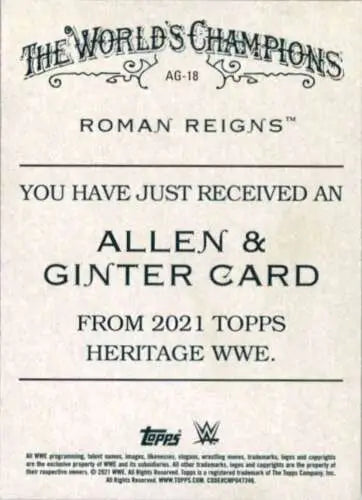 2021 Topps Heritage Allen and Ginter Roman Reigns card with original gloss NM-MT condition