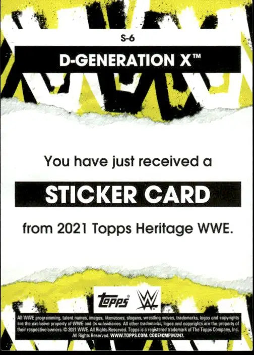 D-Generation X sticker card from the 2021 Topps Heritage WWE trading card set