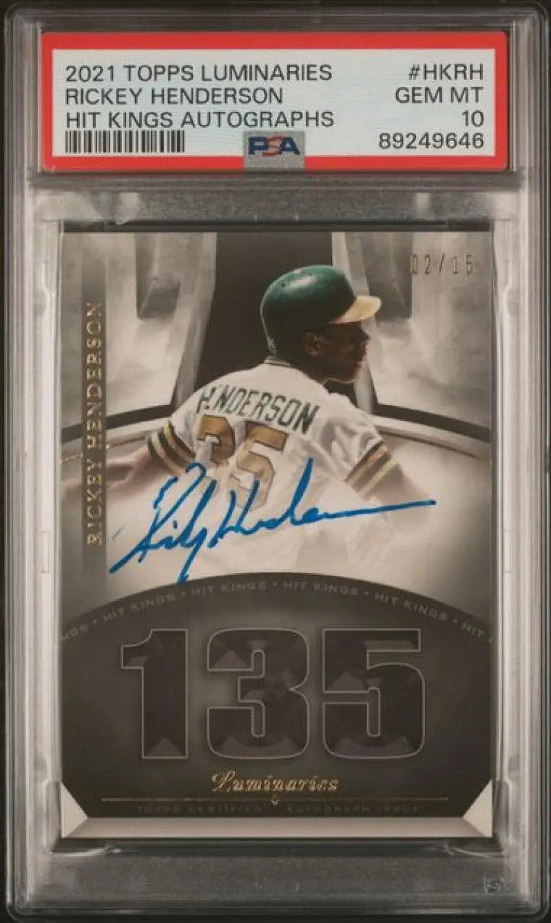 PSA-graded 2021 Topps Luminaries Rickey Henderson Oakland Athletics Gem Mint Auto 2/15 card