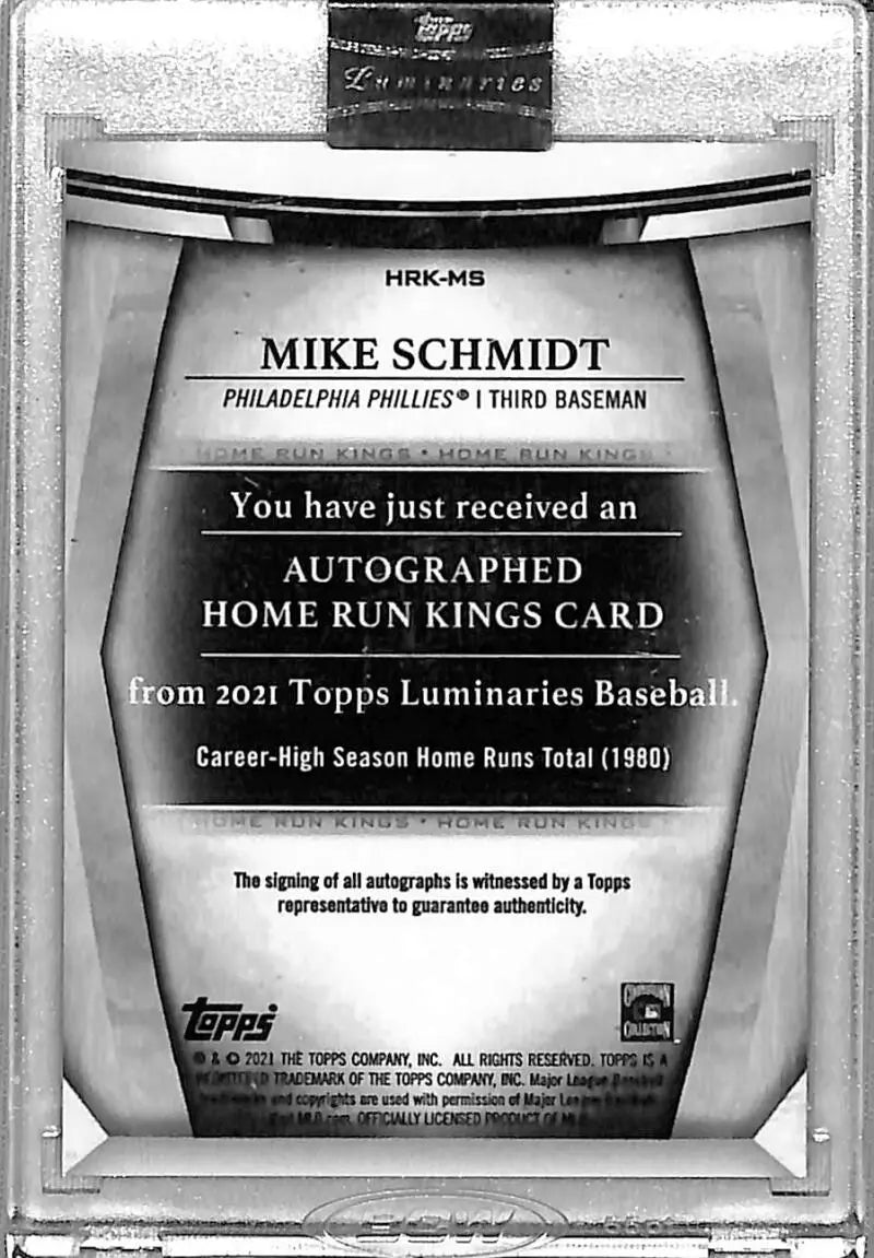 Topps authentication label for Mike Schmidt autographed Home Run Kings card