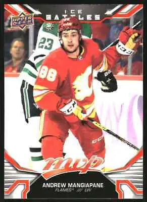 Andrew Mangiapane hockey card from 2022-23 Upper Deck MVP Ice Battles #176 Calgary Flames