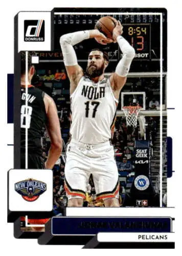 Jonas Valanciunas basketball card in original gloss from 2022-23 Donruss Pelicans