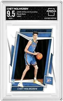 Graded Chet Holmgren rookie card from Panini Chronicles Rookies & Stars Arena Club 9.5