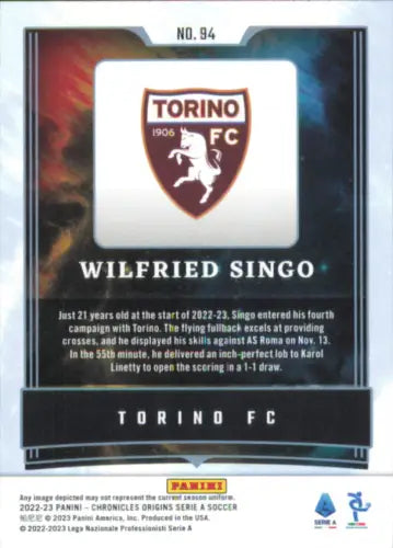 Wilfried Singo soccer card from 2022-23 Panini Chronicles Serie A Origins Torino FC