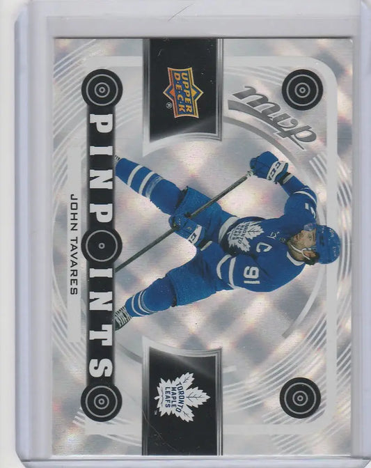 Hockey trading card featuring John Tavares Toronto Maple Leafs from Upper Deck MVP Pinpoints