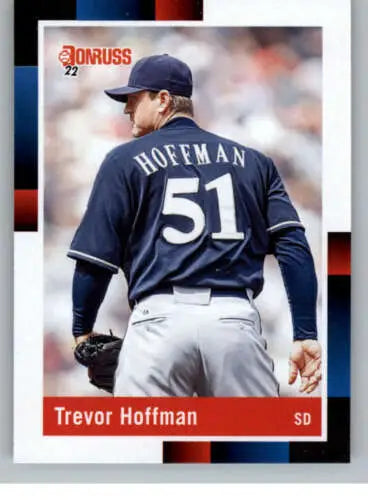 Trevor Hoffman baseball card featuring original gloss from the 2022 Donruss set