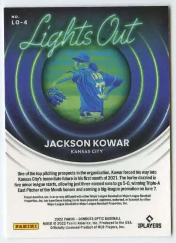 2022 Donruss Optic Lights Out #4 Jackson Kowar Baseball Card with original gloss