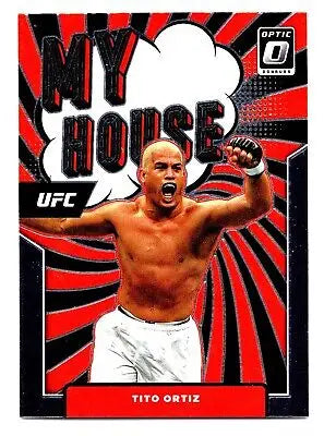 Tito Ortiz UFC trading card from 2022 Donruss Optic My House collection