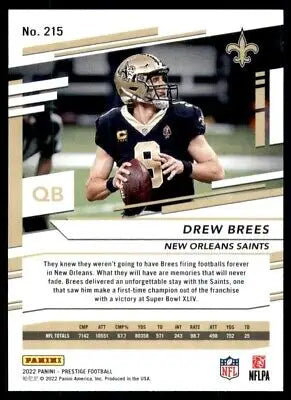 Drew Brees football card from 2022 Panini Prestige New Orleans Saints #215