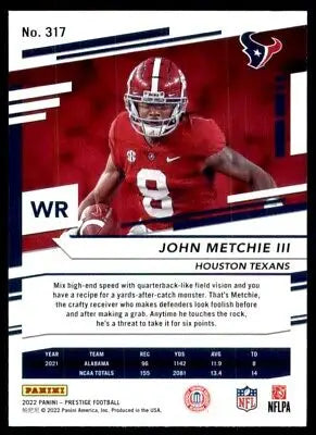 Football card of John Metchie III from 2022 Panini Prestige, Houston Texans #317