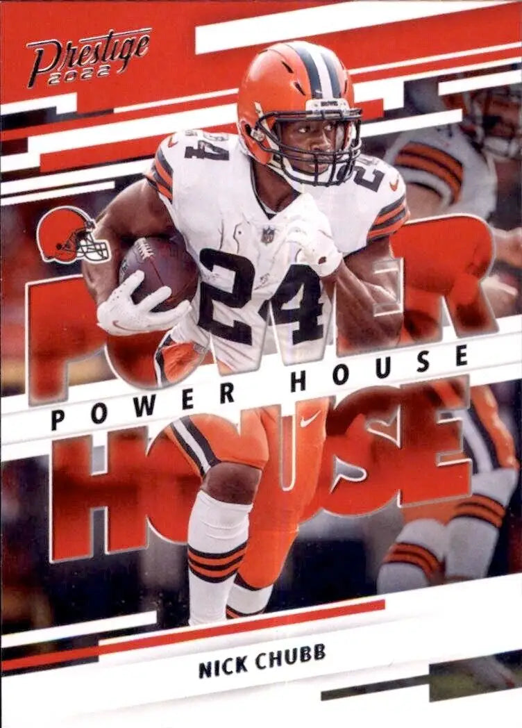 2022 Panini Prestige Nick Chubb Power House Cleveland Browns football card #PH-12