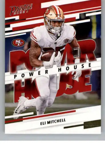 Eli Mitchell football card featuring original gloss from Panini Prestige Power House 2022