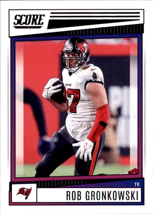 2022 Panini Score Rob Gronkowski Tampa Bay Buccaneers NFL Football Card #67