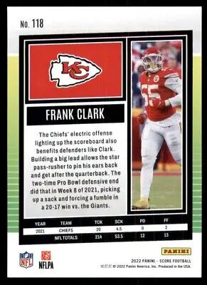 2022 Score Frank Clark Kansas City Chiefs #118 football card showcasing player details