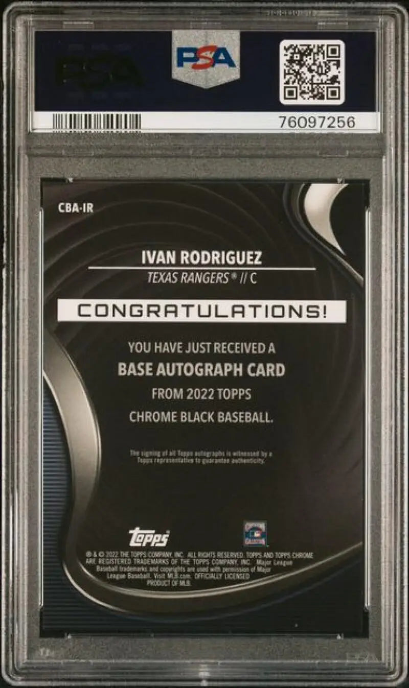 PSA 10 GEM MINT Topps Chrome Black Ivan Rodriguez Auto Texas Rangers Baseball Card