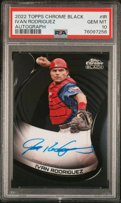 PSA-graded 2022 Topps Chrome Black Ivan Rodriguez autographed baseball card in case